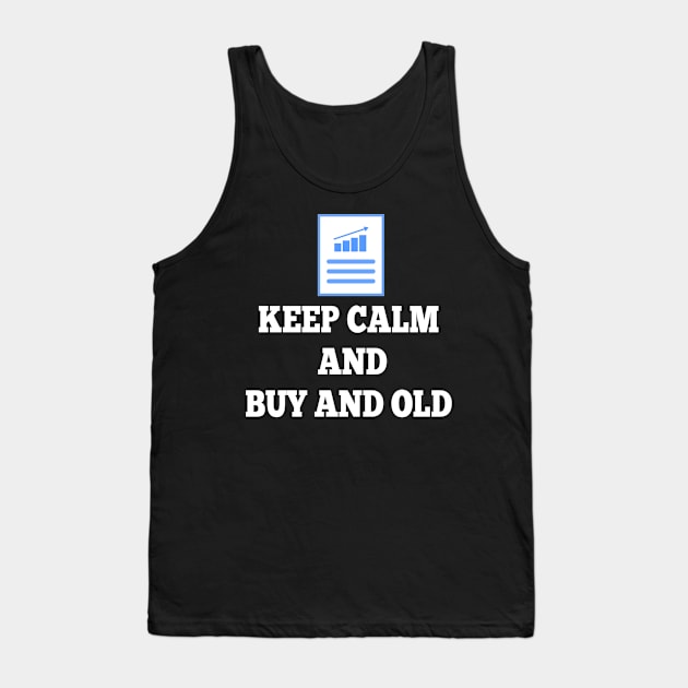 Keep calm and buy and hold Tank Top by Realfashion